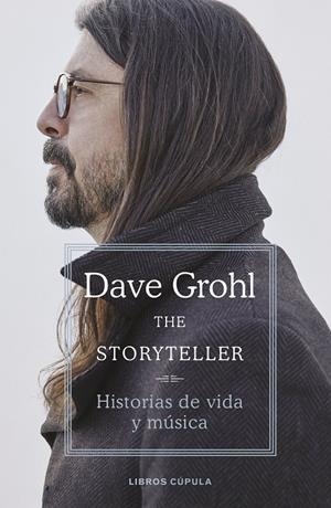 STORYTELLER, THE | 9788448029265 | GROHL, DAVE