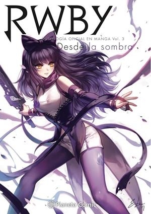RWBY ANTHOLOGY 03 | 9788491748298 | AA. VV.