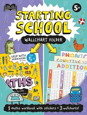 HELP WITH HOMEWORK : 5+ STARTING SCHOOL WALLCHART FOLDER | 9781800221949