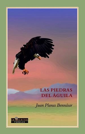 PIEDRAS DEL ÁGUILA, LAS | 9788494891892 | PLANAS BENNASAR, JUAN