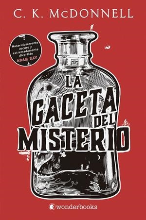 GACETA DEL MISTERIO, LA | 9788418509155 | MCDONNELL, C. K.