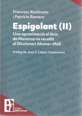 ESPIGOLANT II | 9788415291817 | RIUDAVETS CAVALLER, FRANCESC / ROMERO BARBER, PATRÍCIA