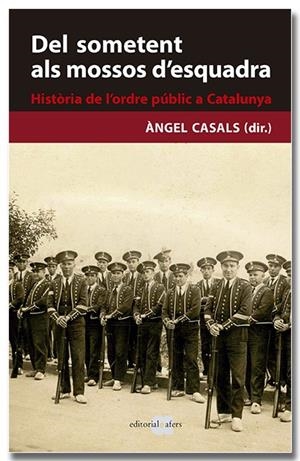 DEL SOMETENT ALS MOSSOS D'ESQUADRA | 9788418618239 | CASALS MARTÍNEZ, ÀNGEL