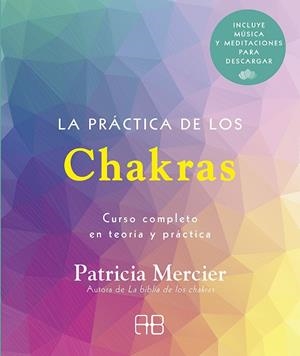 PRÁCTICA DE LOS CHAKRAS, LA | 9788417851439 | MERCIER, PATRICIA