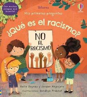 ¿QUÉ ES EL RACISMO? | 9781801312295 | DAYNES, KATIE / AKPOJARO, JORDAN
