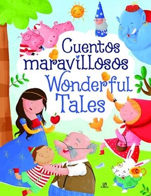 CUENTOS MARAVILLOSOS / WONDERFUL TALES | 9788466241076
