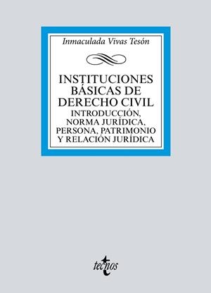 INSTITUCIONES BÁSICAS DE DERECHO CIVIL | 9788430984527 | VIVAS TESÓN, INMACULADA