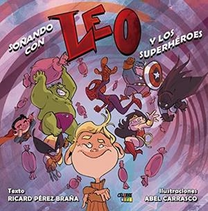 SOÑANDO CON LEO | 9788412362008 | PÉREZ BRAÑA, RICARD