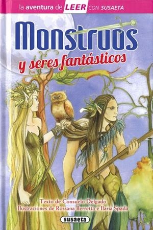 MONSTRUOS Y SERES FANTASTICOS | 9788467781229 | DELGADO, CONSUELO