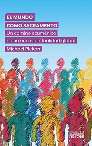 MUNDO COMO SACRAMENTO, EL | 9788427728912 | PLEKON, MICHAEL