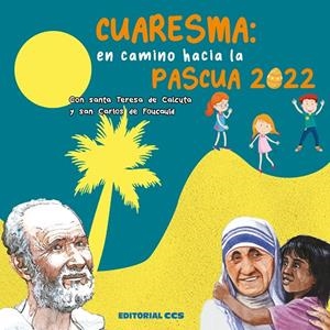 CUARESMA EN CAMINO HACIA LA PASCUA 2022 | 9788413790862 | MALCURAT, MARIE