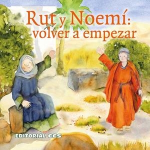 RUT Y NOEMI : VOLVER A EMPEZAR | 9788413790817 | BRANDT, SUSANNE / LEFIN, PETRA