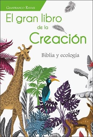 GRAN LIBRO DE LA CREACIÓN, EL | 9788428563147 | RAVASI, GIANFRANCO