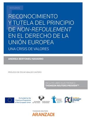 RECONOMIENTO Y TUTELA DEL PRINCIPIO DE NON-REFOULEMENT EN EL DERECHO DE LA UNIÓN EUROPEA | 9788413914404 | BERTOMEU NAVARRO, ANDREA