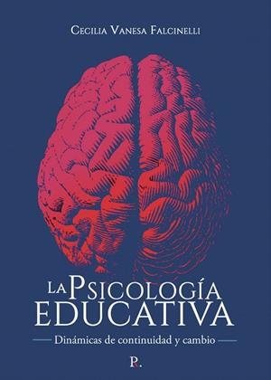 PSICOLOGÍA EDUCATIVA, LA | 9788418990236 | FALCINELLI, CECILIA VANESA