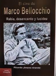 CINE DE MARCO BELLOCCHIO, EL | 9788412477726 | JIMENO ARANDA, RICARDO