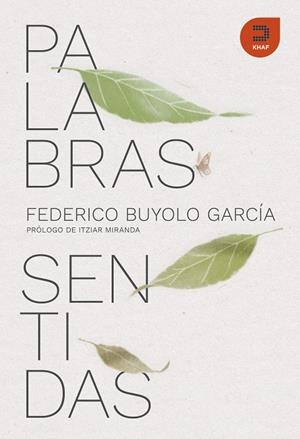 PALABRAS SENTIDAS | 9788415995517 | BUYOLO GARCIA, FEDERICO