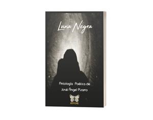 LUNA NEGRA | 9788412388602 | PIZARRO, JOSÉ ÁNGEL