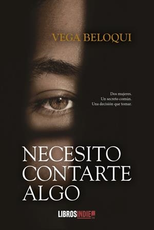 NECESITO CONTARTE ALGO | 9788419022646 | BELOQUI, VEGA