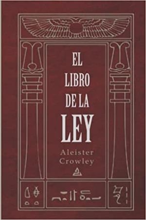 LIBRO DE LA LEY, EL | 9788418373329 | CROWLEY, ALEISTER