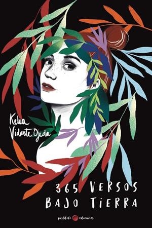 365 VERSOS BAJO TIERRA | 9788418873737 | VIDARTE OJEDA, KELIA