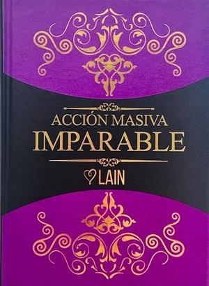 ACCIÓN MASIVA IMPARABLE (VOL. 6) | 9788412425598 | GARCÍA CALVO, LAÍN