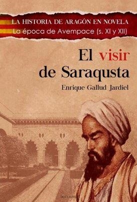 VISIR DE SARAQUSTA, EL | 9788494755873 | GALLUD JARDIEL, ENRIQUE