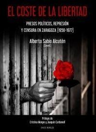 COSTE DE LA LIBERTAD, EL | 9788494755880 | SABIO ALCUTEN, ALBERTO