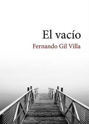 VACÍO, EL | 9788419136022 | GIL, FERNANDO