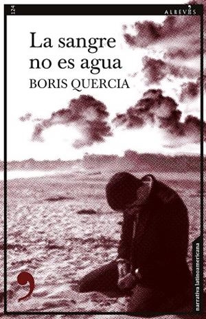 SANGRE NO ES AGUA, LA | 9788418584411 | QUERCIA, BORIS
