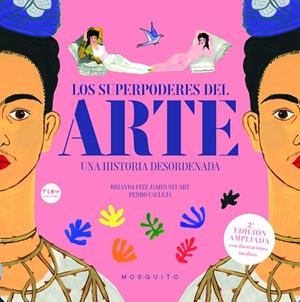 SUPERPODERES DEL ARTE, LOS | 9788419095022 | CALLEJA, PEDRO