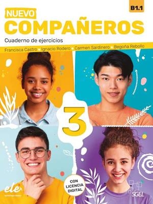 NUEVO COMPAÑEROS 3 CUADERNO DE EJERCICIO + LICENCIA DIGITAL | 9788417730529 | CASTRO VIUDEZ, FRANCISCA