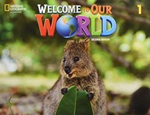 WELCOME OUR WORLD 1 STUDENT BOOK 2E | 9780357542675
