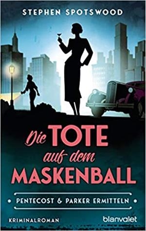 DIE TOTE AUF DEM MASKENBALL | 9783734110627 | SPOTSWOOD, STEPHEN