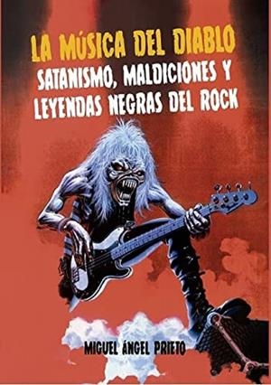 MÚSICA DEL DIABLO, LA | 9788412497854 | PRIETO, MIGUEL ÁNGEL