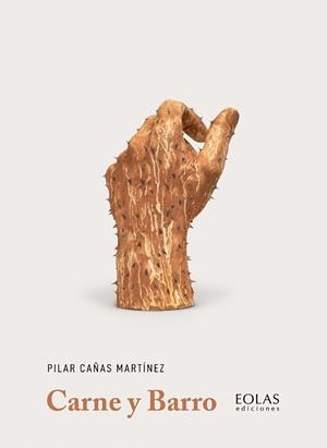 CARNE Y BARRO | 9788418718625 | CAÑAS MARTÍNEZ, PILAR