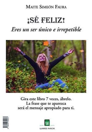 ¡SÉ FELIZ! | 9788418849237 | SIMEÓN, MAITE