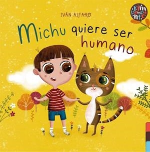 MICHU QUIERE SER HUMANO | 9788418942129 | ALFARO, IVÁN