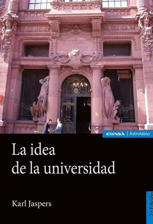 IDEA DE LA UNIVERSIDAD, LA | 9788431337230 | JASPERS, KARL