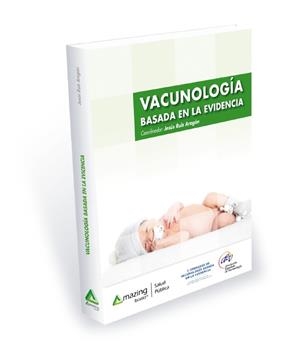 VACUNOLOGÍA BASADA EN LA EVIDENCIA | 9788417403126