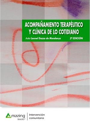 ACOMPAÑAMIENTO TERAPÉUTICO Y CLÍNICA DE LO COTIDIANO | 9788417403034 | DOZZA DE MENDONÇA, LEONEL