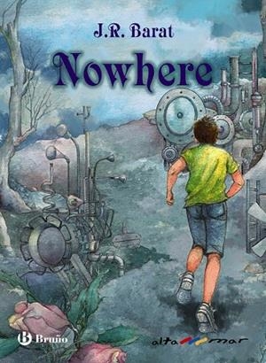 NOWHERE | 9788469667347 | BARAT, J. R. / GARCÍA, FÁTIMA