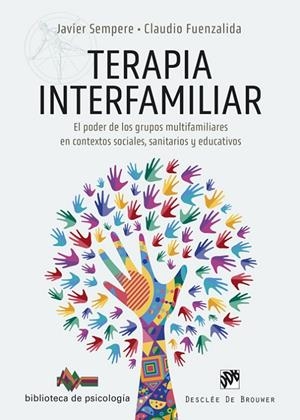 TERAPIA INTERFAMILIAR | 9788433031709 | SEMPERE, JAVIER / FUENZALIDA, CLAUDIO