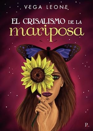 CRISALISMO DE LA MARIPOSA, EL | 9788418990779 | LEONE, VEGA