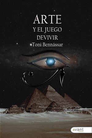 ARTE Y EL JUEGO DE VIVIR | 9788419197023 | BENNÁSSAR, TONI