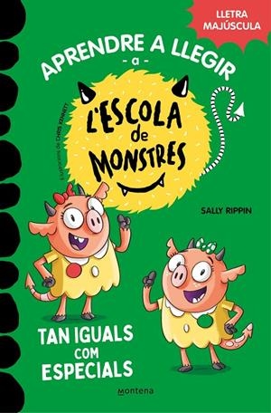 APRENDRE A LLEGIR A L'ESCOLA DE MONSTRES 03. TAN IGUALS COM ESPECIALS | 9788419085368 | RIPPIN, SALLY / COT, JÚLIA