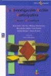 INVESTIGACIÓN, LA - ACCIÓN PARTICIPATIVA | 9788478843268 | VARIOS AUTORES