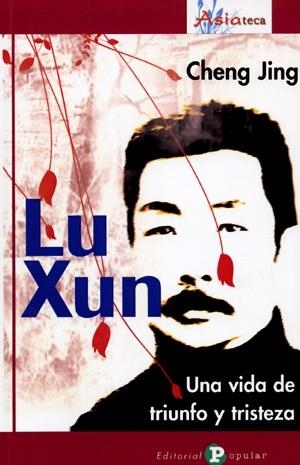 LU XUN | 9788478844432 | JING, CHENG