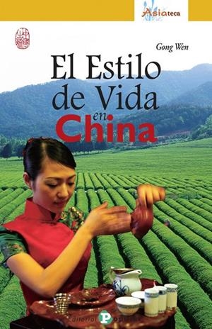 ESTILO DE VIDA CHINA, EL | 9788478845514 | WEN, GONG