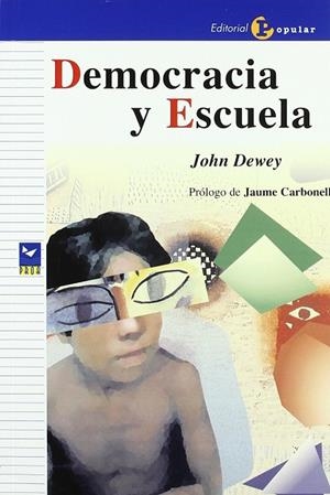 DEMOCRACIA Y ESCUELA | 9788478844159 | DEWEY, JOHN